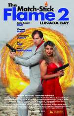 Watch The Match-Stick Flame 2: Lunada Bay Megashare9