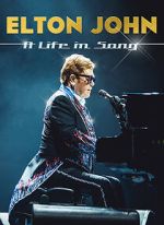 Watch Elton John: A Life in Song Megashare9