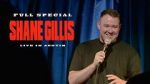 Watch Shane Gillis: Live in Austin (TV Special 2021) Megashare9