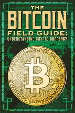 Watch The Bitcoin Field Guide Megashare9