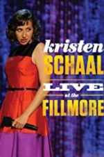Watch Kristen Schaal: Live at the Fillmore Megashare9