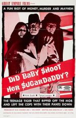 Watch Did Baby Shoot Her Sugardaddy? Megashare9