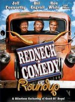 Watch Redneck Comedy Roundup Megashare9