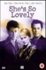 Watch She's So Lovely Megashare9