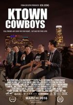 Watch Ktown Cowboys Megashare9