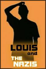 Watch Louis and the Nazis Megashare9