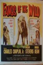 Watch Fangs of the Wild Megashare9