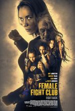 Watch Female Fight Squad Megashare9