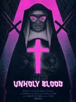 Watch Unholy Blood (Short 2018) Megashare9