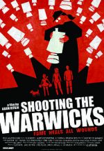 Watch Shooting the Warwicks Megashare9