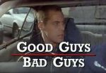 Watch Good Guys Bad Guys: Only the Young Die Good Megashare9