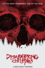 Watch Dismembering Christmas Megashare9