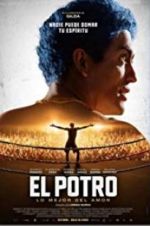 Watch El Potro, lo mejor del amor Megashare9