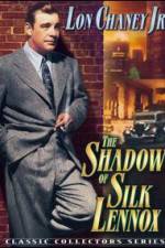 Watch The Shadow of Silk Lennox Megashare9