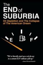 Watch The End of Suburbia Oil Depletion and the Collapse of the American Dream Megashare9