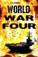 Watch World War Four Megashare9