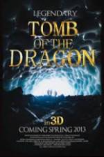 Watch Legendary Tomb of the Dragon Megashare9