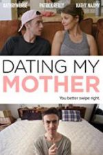 Watch Dating My Mother Megashare9