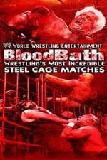 Watch WWE Bloodbath Wrestling's Most Incredible Steel Cage Matches Megashare9