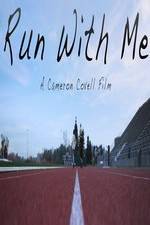 Watch Run with Me Megashare9