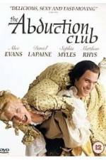 Watch The Abduction Club Megashare9