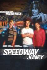 Watch Speedway Junky Megashare9