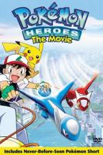 Watch Pokemon Heroes Megashare9