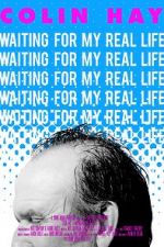 Watch Colin Hay - Waiting For My Real Life Megashare9