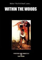 Watch Within the Woods (Short 1978) Megashare9