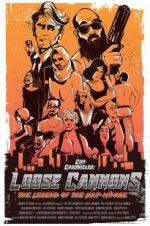 Watch Cop Chronicles: Loose Cannons: The Legend of the Haj-Mirage Megashare9