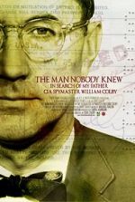 Watch The Man Nobody Knew: In Search of My Father, CIA Spymaster William Colby Megashare9