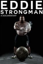 Watch Eddie - Strongman Megashare9