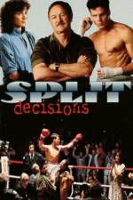 Watch Split Decisions Megashare9