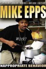 Watch Mike Epps: Inappropriate Behavior Megashare9