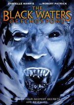 Watch The Black Waters of Echo\'s Pond Megashare9