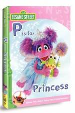 Watch Sesame Street: Abby & Friends - P Is for Princess Megashare9