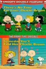 Watch Theres No Time for Love Charlie Brown Megashare9