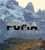 Watch Into the Puma Triangle Megashare9