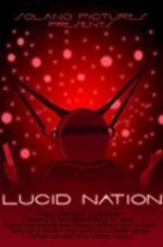 Watch Lucid Nation Megashare9