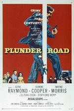 Watch Plunder Road Megashare9