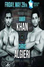 Watch Premier Boxing Champions Amir Khan Vs Chris Algieri Megashare9