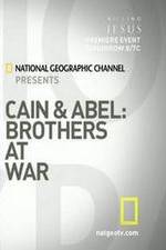 Watch Cain and Abel: Brothers at War Megashare9