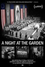 Watch A Night at the Garden Megashare9