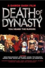 Watch Death of a Dynasty Megashare9