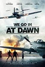 Watch We Go in at DAWN Megashare9