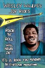 Watch Wesley Willis's Joyrides Megashare9