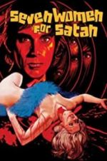 Watch Seven Women for Satan Megashare9