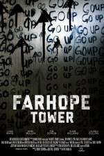 Watch Farhope Tower Megashare9