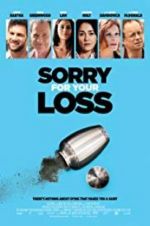 Watch Sorry for Your Loss Megashare9