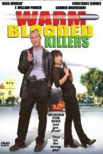 Watch Warm Blooded Killers Megashare9